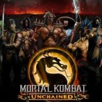 Mortal Kombat Unchained