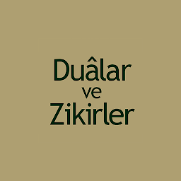 Dualar ve Zikirler