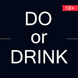 Do Or Drink - Party Games