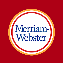 Merriam - Webster Dictionary